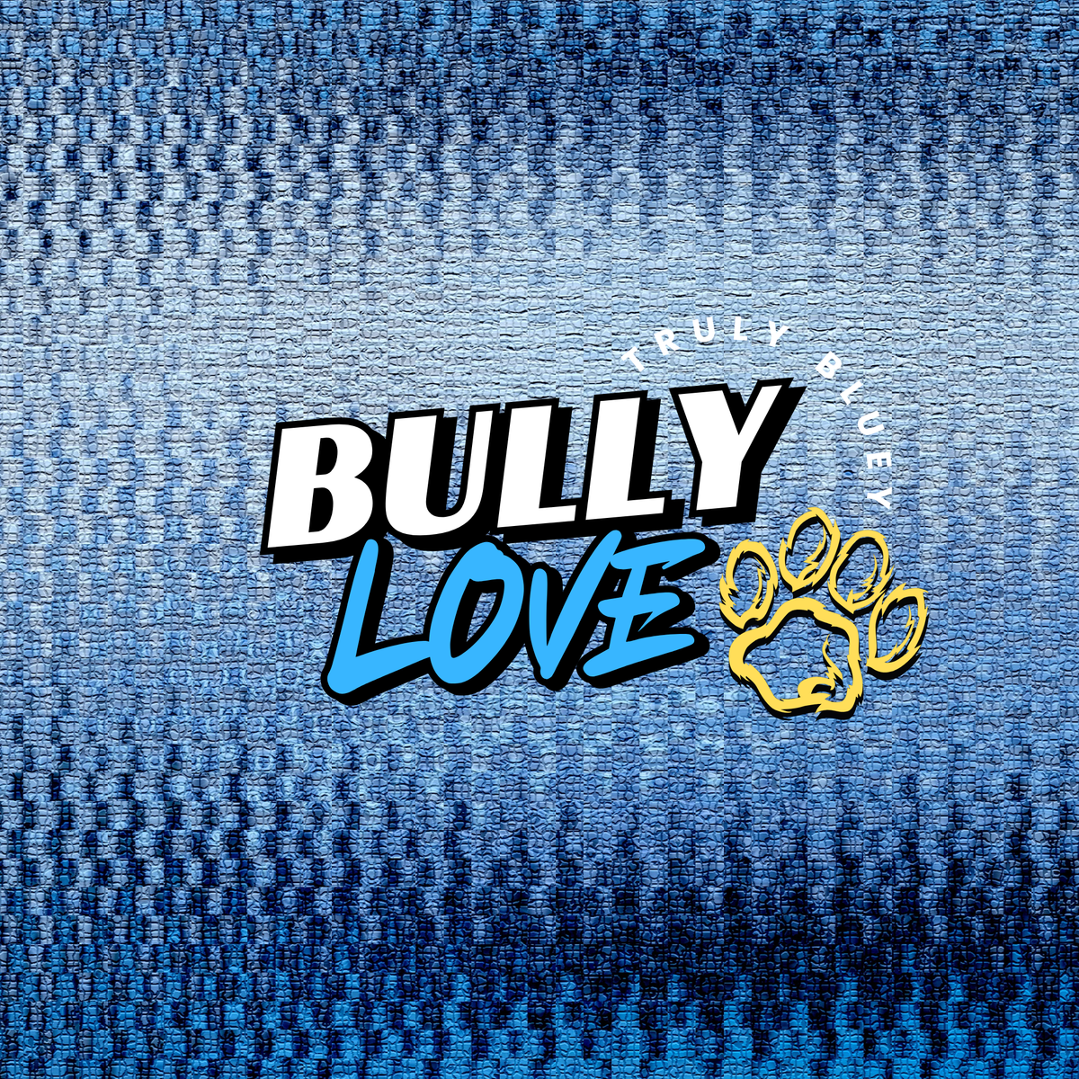 Bully Love Co.